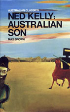 Ned Kelly: Australian Son